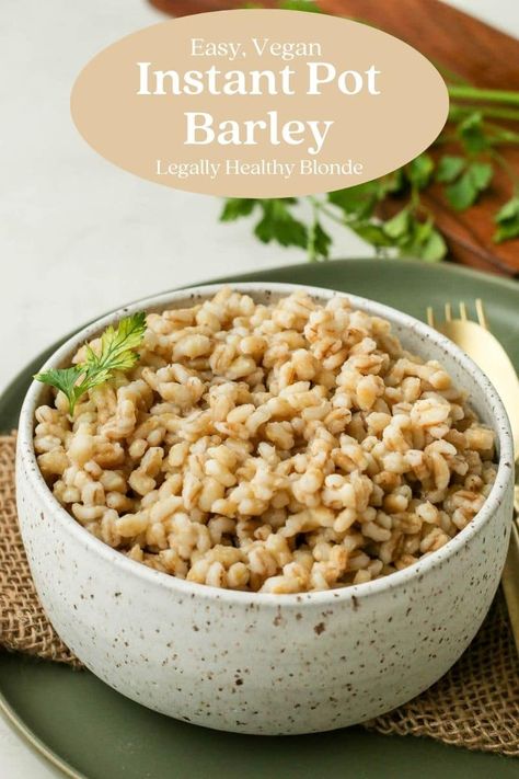 Barely Recipes, Barley Instant Pot, How To Cook Barley, Barley Risotto, Barley Recipe, Insta Pot, Fiber Rich, Instapot Recipes, Instant Pot Pressure Cooker