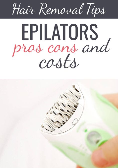 The pros, cons and cost of epilation Best Epilator For Women, Epilator Tips How To Use, Epilating Tips, Epilator Vs Waxing, Epilator Tips, Epilator Hair Removal, Best Epilator, Face Hair Removal, Silky Smooth Skin