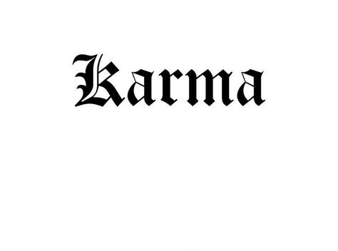 Karma Tattoo, Graffiti Drawing, Word Tattoos, Tattoo Fonts, Tattoo Designs, Graffiti, Tattoos, Quick Saves