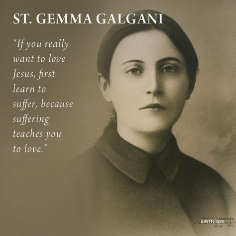 Saint Gemma, St Gemma, St Gemma Galgani, Jesus Suffering, Gemma Galgani, Pater Noster, St Bernadette, Saints Quotes, Saint Bernadette