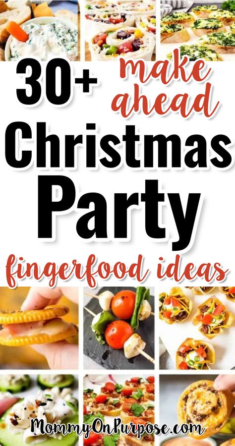 Christmas Party Appetizers and Make Ahead Fingerfood Recipes Easy Potluck Appetizer, Easy Appetizers For Small Group, Quick And Easy Christmas Appetizers, Hand Held Appetizers Finger Foods, Finger Foods For Church Gathering, Finger Food For Christmas Party, Easy Party Appetizers Crowd Pleasers, Cold Dips And Appetizers, Room Temperature Appetizers For A Crowd