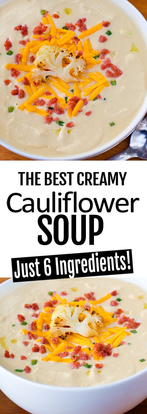 Cauliflower Soup Recipe Best Cauliflower Soup, Easy Cauliflower Soup, The Best Cauliflower, Cheesy Cauliflower Soup, Cauliflower Soup Recipe, Creamy Soup Recipes, The Best Soup, Creamy Cauliflower Soup, Vegetarian Chili Recipe