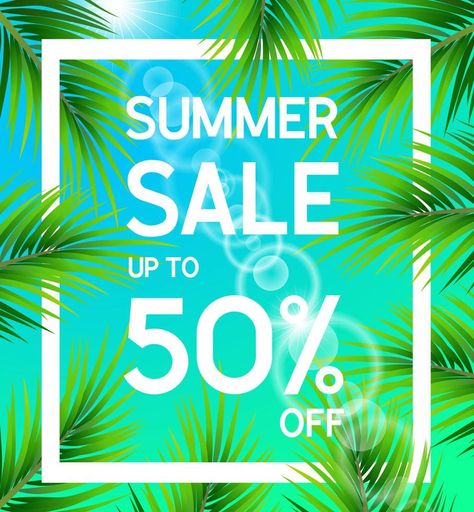 Up To 50 Off Sale Poster, Sale Up To 50% Poster, 50 Off Sale Poster, Summer Sale Poster, Palm Leaves, Summer Sale, Sale Poster, Vector Art, Vector Free