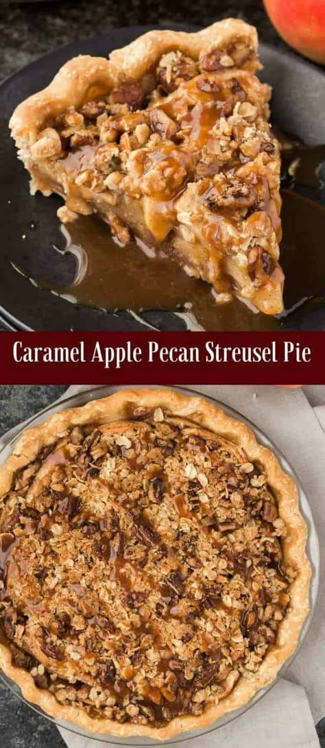 Peach Streusel, Streusel Pie, Caramel Apple Pie Recipes, Apple Pecan Pie, Thanksgiving Desserts Kids, Pie Thanksgiving, Thanksgiving Desserts Easy, Homemade Caramel Sauce, Caramel Apple Pie