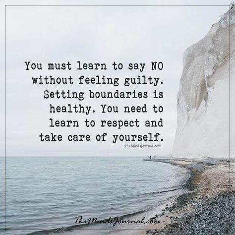 You Must Learn To Say No Say No Quotes, No Quotes, Boundaries Quotes, Happy Girl Quotes, Important Life Lessons, Learning To Say No, Saying No, Setting Boundaries, How To Better Yourself