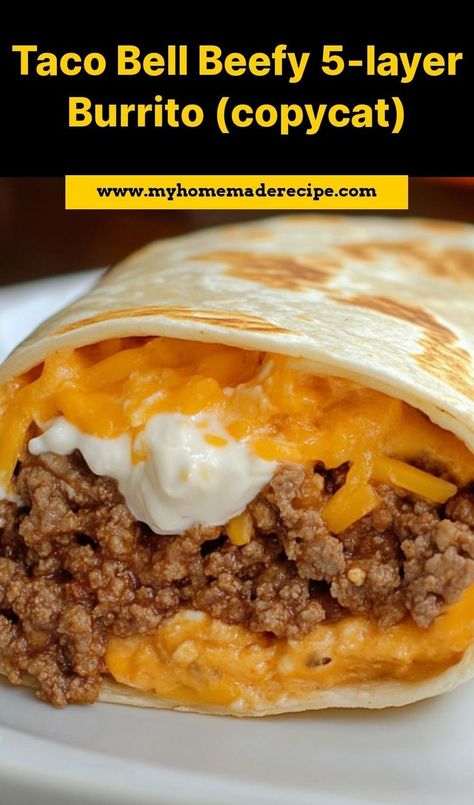 This Taco Bell beefy 5-layer burrito (copycat) is the best burrito for recreating a fast food favorite. Cheesy, beefy, and packed with flavor, it’s the ultimate copycat burrito for Taco Bell fans Cheesy Beefy Burritos, Beefy Five Layer Burrito Recipe, Taco Bell Beefy 5 Layer Burrito, 5 Layer Burrito Taco Bells, Taco Burrito Wrap, Beefy Cheesy Burritos, Taco Bell Beef Recipe, Taco Bell Copycat Recipes Burritos, Taco Bell Recipes Copycat