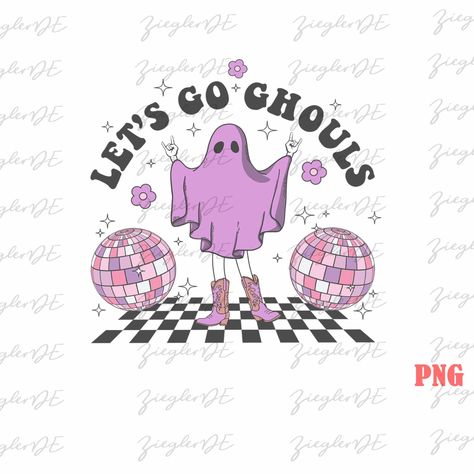 Let’s Go Ghouls Halloween Party, Png Girl, Party Png, Ghost Png, Girl Halloween, Shirt Png, Halloween Png, Autumn Wedding, Retro Halloween