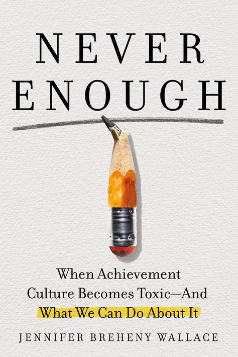 Find ways to let your kids know that they matter, separate from their achievements. Child Psychologist, Never Enough, Health Challenge, Wall Street Journal, The Rise, Book Club Books, Kids And Parenting, Helping Kids, New York Times