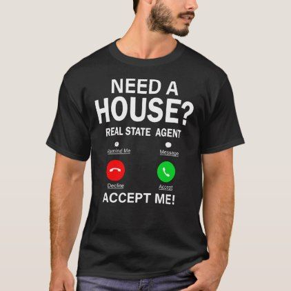 Realtor Shirt Ideas, Real Estate Agent Quotes, Realtor Funny, Realtor Signs, Funny Real Estate, Real Estate Agent Gift, Real Estate Shirts, Staff Motivation, Realtor Branding