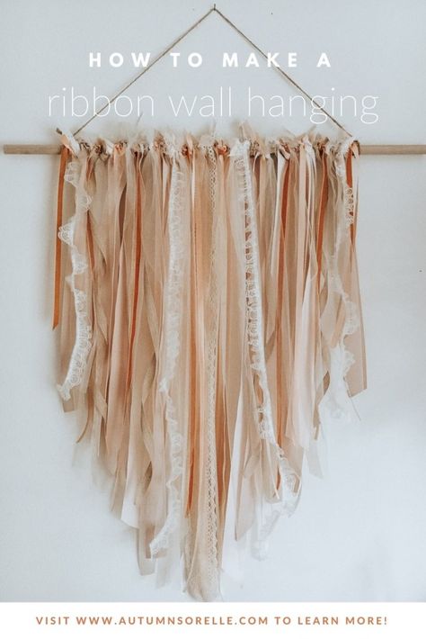 Ribbon Wall Hanging: An Easy DIY - AUTUMN SORELLE Ribbon Wall Hanging, Easy Diy Wall Hanging, Dreams Catcher, Tassel Wall Hang, Ribbon Wall, Hanging Diy, Auction Ideas, Sweet Ideas, Halloween Window