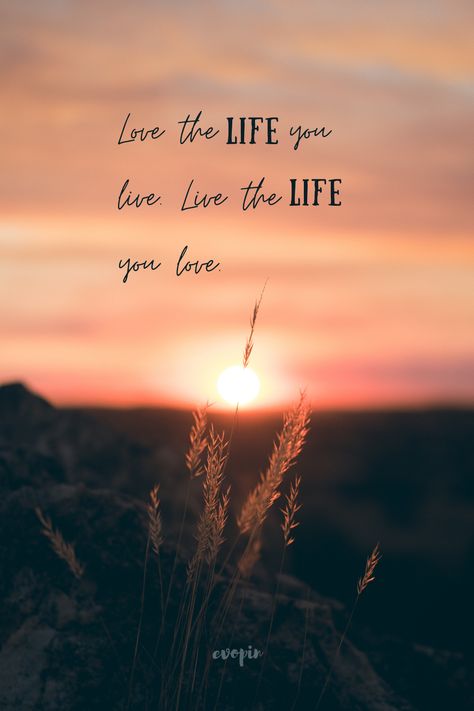 Love the life you live. Live the life you love. Living My Best Life Wallpaper, Live The Life You Love, Living Life Quotes, Enjoy Life Quotes, Enjoying Life Quotes, Keep Strong, Love For Life, Life Is A Gift, Love Life Quotes