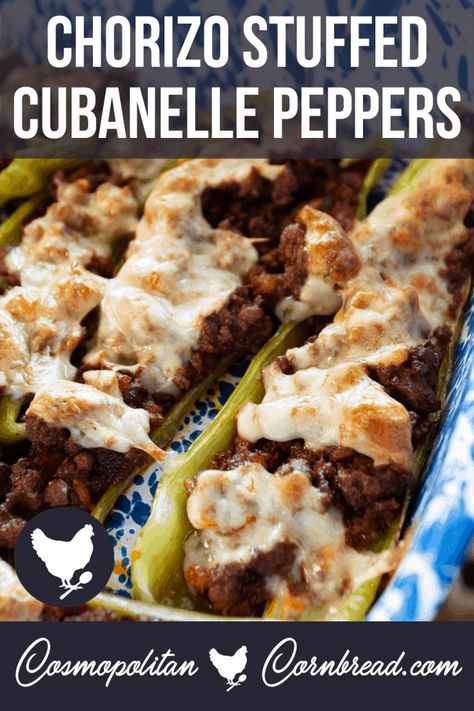 Chorizo Stuffed Cubanelle Peppers - A Good Life Farm Stuffed Cubanelle Peppers, Filet Mignon Chorizo, Cosmopolitan Cornbread, Cubanelle Pepper, Bell Pepper Recipes, Fried Bananas, Chorizo Sausage, Cuban Recipes, Stuffed Banana Peppers