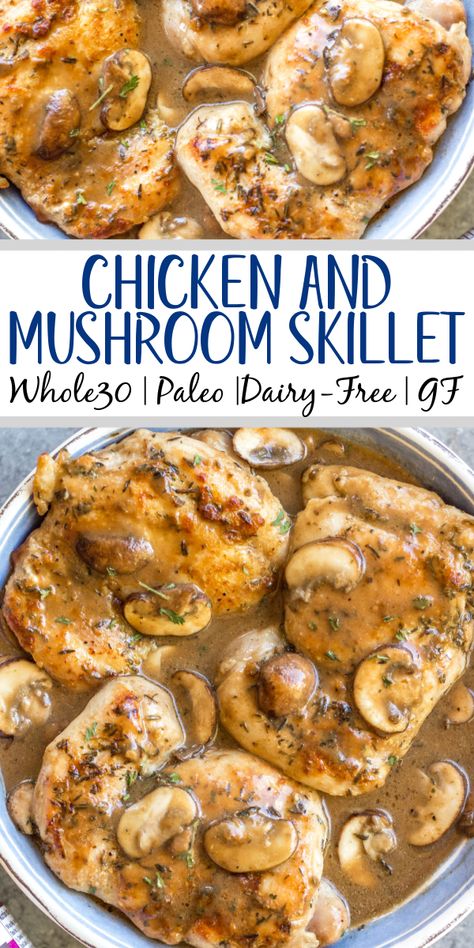 This easy chicken thighs and mushroom skillet is a 30 minute one pan meal that's ideal for busy weeknights! It's full of flavor from a creamy, rich gravy, while still being Whole30, paleo, gluten-free, and dairy-free! There's only a few simple ingredients which makes this dish come together quickly, and it's great for a healthy meal prep recipe because it reheats incredibly well. This is a family-friendly recipe everyone will love! #onepan #whole30chicken #chickenthighs #mushroomrecipes #... Chicken And Mushroom Skillet, Easy Chicken Thighs, Chicken Recipes Dairy Free, Mushroom Skillet, Whole 30 Chicken Recipes, Skillet Chicken Thighs, Chicken Thighs Dinner, Chicken Thighs Mushrooms, Df Recipes