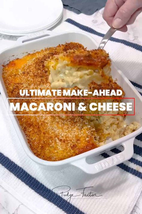 Ultimate Make Ahead Macaroni and Cheese is elegant enough to serve at a dinner party, but easy enough to serve during the week. It's a perfect side dish for Thanksgiving and Christmas. Make Ahead Bake Mac And Cheese, Easter Macaroni And Cheese, Christmas Mac And Cheese Holidays, Easy Side Dishes For Christmas Party, Make Ahead Dinner Sides, Christmas Macaroni And Cheese, Make Ahead Macaroni And Cheese Baked, Make Ahead Creamy Mac And Cheese For A Crowd, Mac And Cheese For A Crowd Make Ahead