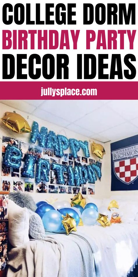 College Dorm Birthday Party decor ideas 21 Birthday Decor, Room Party Decorations, Dorm Birthday, Best College Dorms, Collage Dorm, Dorm Party, Dorm Room Doors, Party Decor Ideas, Dorm Room Diy