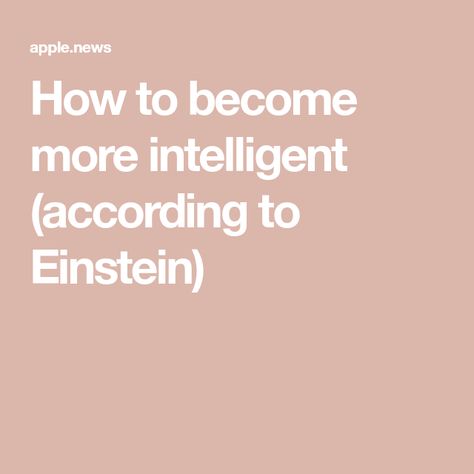 How to become more intelligent (according to Einstein) Become More Intelligent, Human Flourishing, Quotes Historical, Lewis Quotes, Cs Lewis Quotes, The Human Condition, Rap Lyrics Quotes, Juice Fast, Shakespeare Quotes