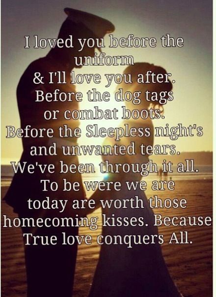 So true. I was here four and a half years before the uniform, I'll be here forever after. True love conquers all. Marines Corps, Usmc Wife, Marine Tattoo, Military Relationships, Military Wife Life, Army Wife Life, Marines Girlfriend, Marine Love, Navy Girlfriend