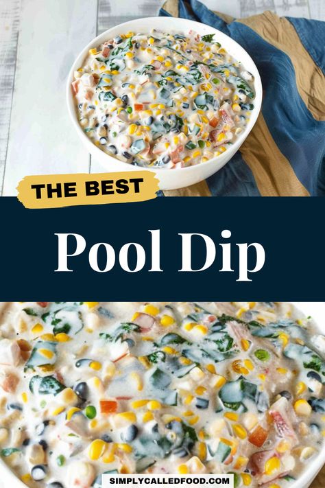 Pool Dip Recipe Hali Donair Dip, Pool Dip Recipe, Pool Appetizers, Pool Dip, Boat Dip, Poolside Dip, Mexican Chips, Easy Summer Snacks, Best Dip Recipes