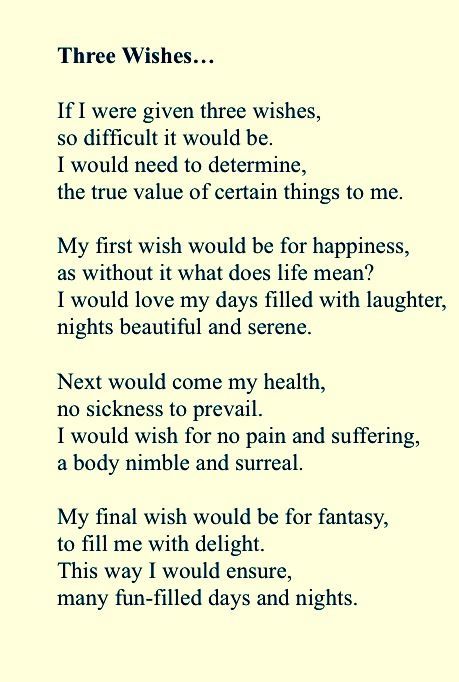 We all often wonder what we would choose, if given three wishes.... I tried to capture my three wishes in this poem that I wrote!  #poem #poetry #wishes #fantasy #dreams #aspirations #hopes #happy #happiness Poems About Missing Someone, Poems About Dreams, Fantasy Poems, Missing You Poems, Elle Smith, Uplifting Poems, Short Poem, Meaningful Poems, Happy Poems