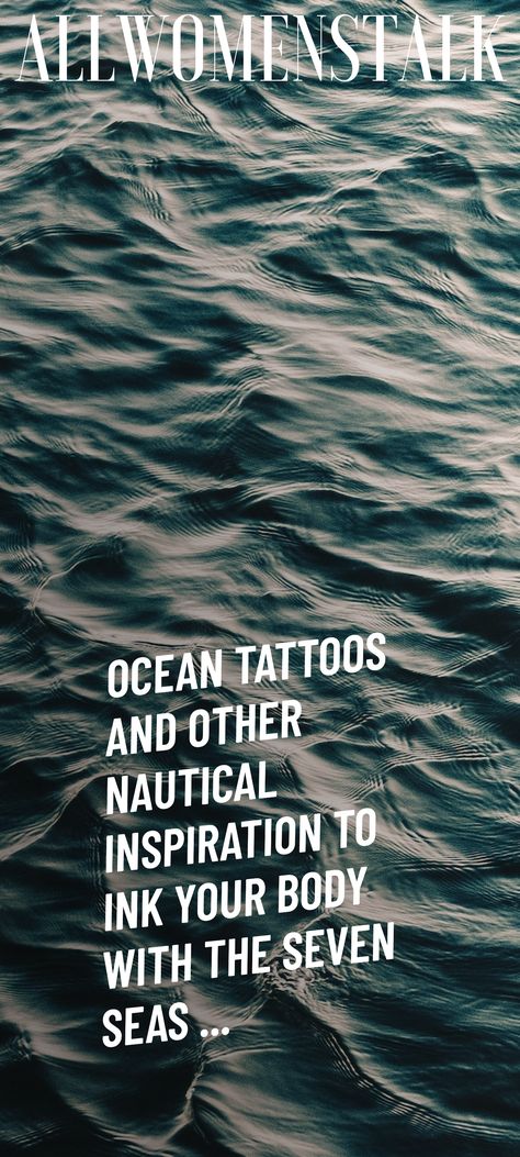 Ocean Tattoos and Other Nautical Inspiration to Ink Your Body with the Seven Seas ... Spiritual Ocean Tattoo, Ocean Spine Tattoo, Ocean Tattoos Sleeve For Women, Ocean Inspired Tattoos, Sea Tattoo Sleeve, Back Of Neck Tattoos For Women, Nautical Sleeve, Mermaid Sleeve Tattoos, Ocean Sleeve Tattoos