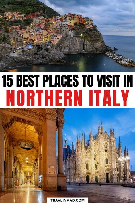 15 Best Places To Visit In Northern Italy On Your Next Trip | places in Italy | places to visit in Italy | places to go in Italy | Northern Italy places | locations in Northern Italy | travel in Northern Italy | Northern Italy locations | Italy travel | things to do in Italy | places in Northern Italy | sights in Italy | Northern Italy sights | pretty places in Northern Italy | best destinations in Italy | best destinations in Northern Italy | Europe travel | #NorthernItaly #Italytravel #Italy Italy Locations, Italy Northern, Northern Italy Map, Places To Go In Italy, Italy Trip Itinerary, Northern Italy Travel, Italy Places To Visit, Italy Places, Italy Bucket List