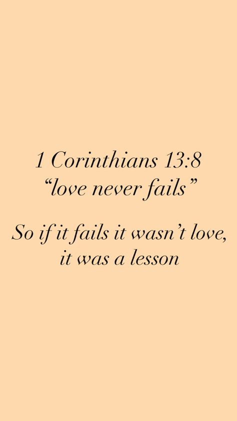 If Love Fails Bible Verse, Bible Verse Sayings, Bible Kjv Scriptures, Scripture Quotes Encouraging Men, Bible Verses For Self Worth Scriptures, Quotes About Love Bible, Love Bible Verse Tattoo, Bible Verse About Cheating, Bible Verses On Love Relationships