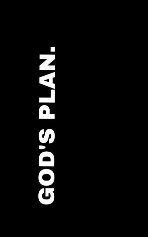 Gods Plan Wallpaper Iphone, God Wallpaper Iphone Black, God Has A Plan For You Wallpaper, God’s Plan Wallpaper Iphone, God Quotes Black Background, Plan Wallpaper, God's Plan, Gods Plan, Prayer Board