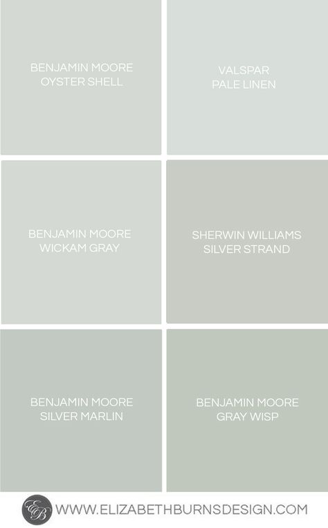 Elizabeth Burns Design - Benjamin Moore Oyster Shell, Valspar Pale Linen, Benjamin Moore Wickam Gray, Sherwin Williams Silver Strand, Benjamin Moore Silver Marlin, Benjamin Moore Gray Whisp Benjamin Moore Oyster Shell, Benjamin Moore Oyster, Benjamin Moore Gray, Blue Green Paints, Silver Strand, Gray Paint, Favorite Paint Colors, Green Paint Colors, Favorite Paint