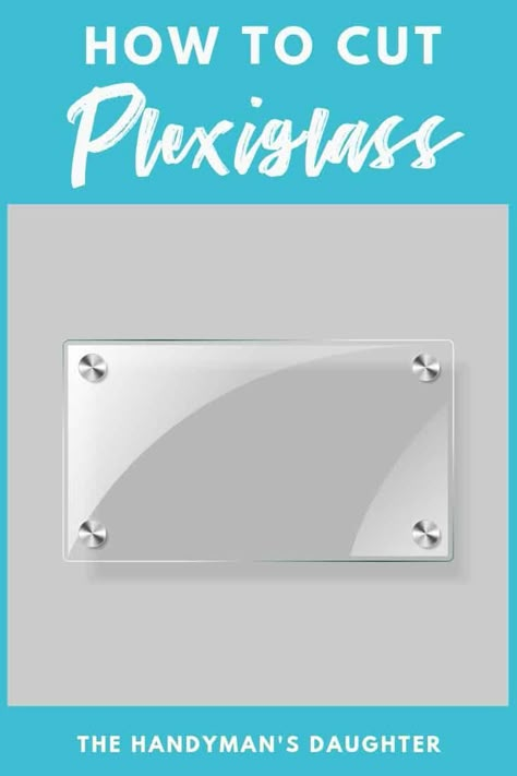 Diy Plexiglass Frame, How To Paint Plexiglass Diy Projects, How To Cut Acrylic Sheets, Painting On Plexiglass Diy, Painting On Acrylic Sheets, Paint On Acrylic Sheet, Acrylic Projects Diy, Plexiglass Ideas, How To Cut Acrylic