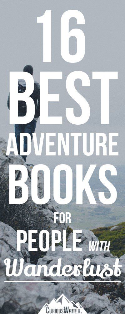 16 of the absolute best advneture books for people with wanderlust - great stories, great characters, great adventures. Curiouswriter.com Best Adventure Books, Adventure Books, Reading Rainbow, Voyage Europe, Travel Reading, Adventure Book, What To Read, Book Nooks, Great Stories