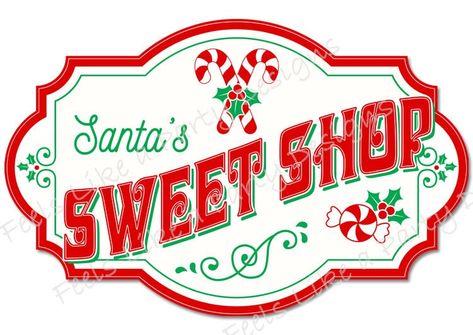 Santas Sweet Shop Decorations, Wreath Enhancements, Bakery Signs, Gingerbread Sign, Xmas Signs, Xmas Labels, Merry Chrysler, Theatre Decorations, Candy Signs