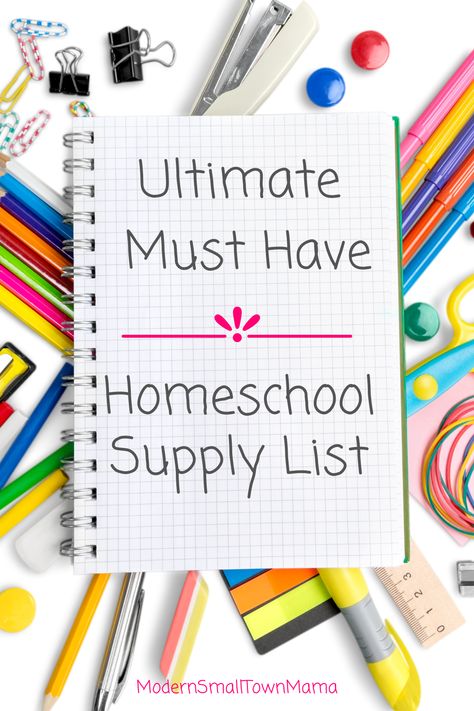 Must Have Homeschool Supplies, Homeschool Supplies List, Homeschool Essentials Elementary, Homeschool Supply Organization, Homeschool Necessities, Homeschool Must Haves, Homeschool Supply List, High School Supply List, Homeschooling Supplies