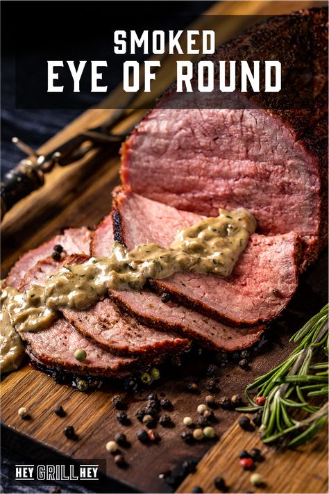 This smoked eye of round roast is the ultimate roast for your holiday or sit-down Sunday meals. It’s cooked to a perfect medium-rare and served with a decadent whiskey cream sauce. Each bite is better than the last, with the ideal combo of smoke and beef. Smoked Eye Of Round, Whiskey Cream Sauce, Beef Eye Round Roast, Smoked Beef Roast, Eye Of Round Roast, Hey Grill Hey, Eye Of Round, Traeger Grill Recipes, Round Steak Recipes