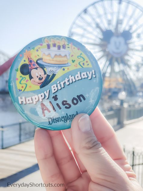 Birthday In Disneyland, Disney Birthday Trip, Birthday At Disney World, Birthday At Disneyland, Birthday At Disney, Disney World Birthday, Birthday Button, Disneyland Birthday, Disney Tickets