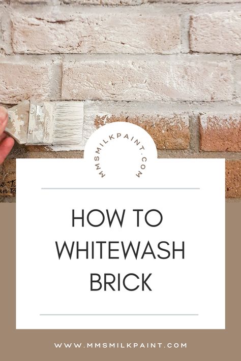 Learn how to use Farmhouse White Milk Paint to DIY whitewash brick walls. Get inspired to updated your brick walls with milk paint. Whitewash Brick Porch, White Wash Brick Tile, How To White Wash Faux Brick Paneling, German Smear With Paint, Painting Brick Walls Interior, Whitewash Brick Interior Wall, Painted White Brick Interior, Exterior White Wash Brick, Brick Wall Painted White