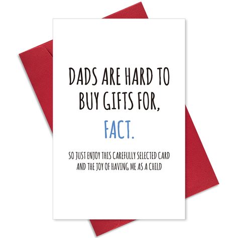 PRICES MAY VARY. So just enjoy this carefully selected card and the joy of having me as a child. Card size：8" x 5.3" inches folded. Printed on quality 300gsm recycled, smooth card stock and comes with a matching red envelope. Blank inside for your own personal message. Funny Fathers Day card for your recipients. Fathers Day Message Funny, Happy Fathers Day Cards, Father Birthday Cards, Funny Fathers Day Card, Father Birthday, Fathers Day Card, Dad Birthday Card, Dad Cards, Funny Fathers Day