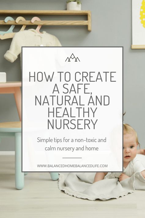 Non Toxic Nursery, Calming Nursery, Safe Nursery, Budget Nursery, Nontoxic Baby Products, Organic Nursery, Natural Baby Toys, Calm Nursery, Simple Nursery