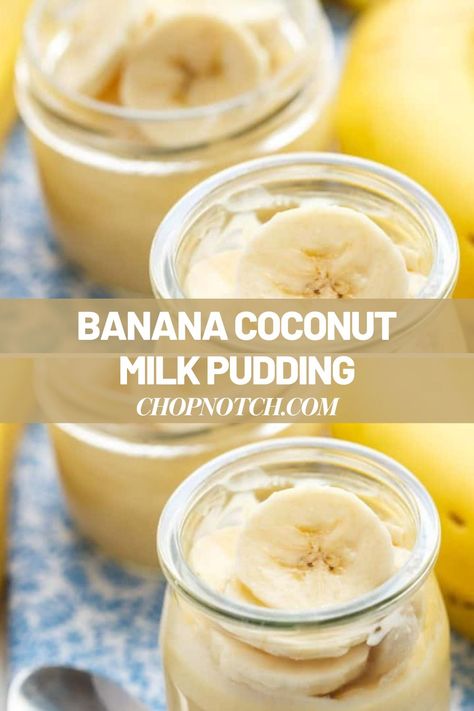 If a 10-minute dessert sounds good to you, you have to try this creamy banana coconut milk pudding. All you need to do is combine the ingredients and give it about 8 minutes in the microwave. And this quick and easy dessert is ready! #QuickDessert #EasyDessert #Pudding #CoconutPudding Fruit Pudding Recipes, Milk Pudding Recipe, Coconut Milk Pudding, Pudding Banana, Banana Diet, No Bake Banana Pudding, Banana Pudding Recipe, Milk Pudding, Coconut Pudding