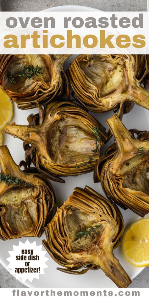 Oven Roasted Artichoke Recipes, Roasted Artichokes Oven, Artichoke Appetizer Recipes, Roasted Artichoke Recipes, Oven Roasted Artichoke, Artichokes Appetizer, Roast Artichoke, Artichoke Recipes Baked, Baked Artichokes