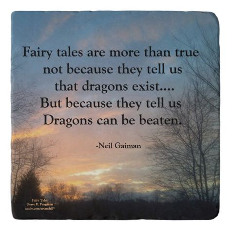 FAIRY TALES ARE MORE THAN TRUE SUNSET TRIVET 2 stone types available Quotes About Fairy Tales, Cute Short Quotes, Stone Types, Magic Fairy, Magical Life, Art And Literature, Sunday Quotes, Kitchen Counters, Nature Quotes