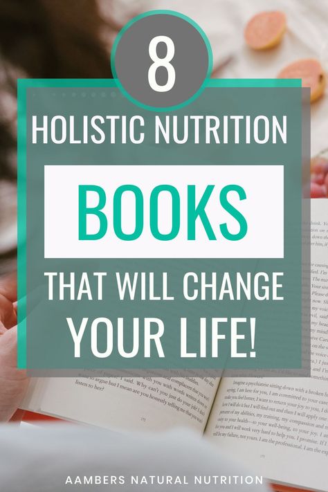 Books On Nutrition, Holistic Nutrition Books, Health Motivation Quotes, Nutrition Books, Healthy Book, Best Fat Burning Foods, Holistic Lifestyle, Health Books, Holistic Nutrition