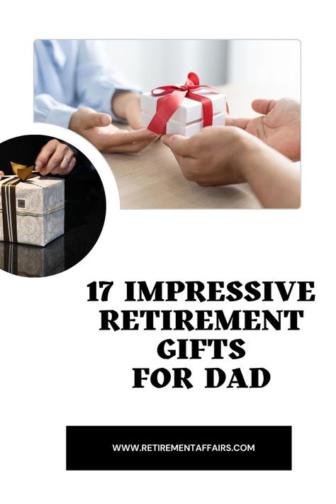 The article will suggest and explain 17 impressive retirement gifts for dad. Find out what they are here! #gifts #Retirement Gifts for Dad Dad Retirement Gift Ideas, Retirement Gift Ideas For Dad, Retirement Gifts Men, Retirement Gifts For Dad, Mom Dad Anniversary, Best Retirement Gifts, Retirement Gifts For Men, 80th Birthday Gifts, 60th Birthday Gifts