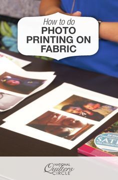 Photo Printing on Fabric | National Quilters Circle  #LetsQuilt Print Pictures On Fabric, How To Print Photos On Fabric, Memory Quilt Ideas, Printing Photos On Fabric, Transfer Images, Photo Quilts, Print On Fabric, Memory Quilts, Foto Transfer