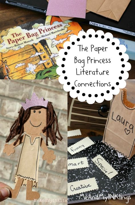 The Paper Bag Princess Literature Connections Collage The Paper Bag Princess, Clothing Study, Princess Activities, Traditional Fairy Tales, Paper Bag Princess, Robert Munsch, Princess Crafts, Laura Kelly, Princess Book