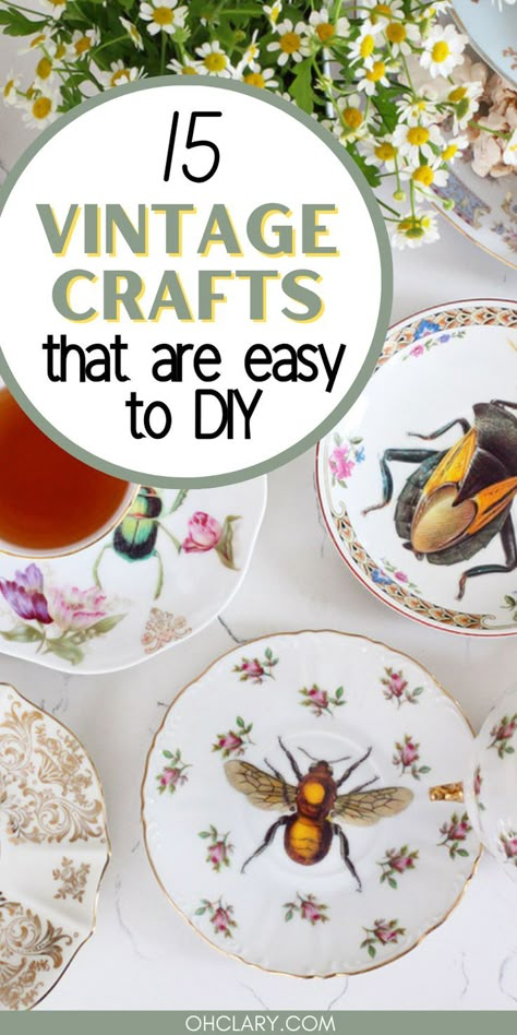 Here are some easy DIY vintage crafts to make. These 1950 crafts and upcycled decor crafts are surprisingly easy to do but look cute and charming. Vintage Plate Upcycle, Goodwill Crafts Diy, Easy Crafts For Selling, Upcycled Items Diy Ideas, Whimsical Crafts Diy Projects, Antique Crafts Diy, Old Dishes Crafts Diy Projects, Vintage Inspired Crafts, Diy Wooden Spoons Crafts