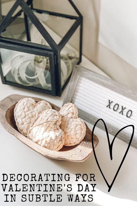 Get ideas for decorating for Valentine's Day in subtle ways Valentines Shelf Decor Ideas, Neutral Valentine Decor Ideas, Tasteful Valentine Decor, Minimal Valentines Decor, Elegant Valentines Decor, Cozy Valentines Decor, Sophisticated Valentines Day Decor, Scandinavian Valentines Day Decor, Modern Farmhouse Valentines Decor