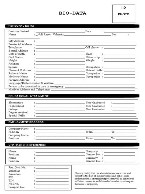 This document contains a bio-data form for an individual named Noli Razon Valencia. The form requests personal information such as contact details, family details, education history, employment history, references, and certification numbers. It also contains fields for a photo and signature of the applicant. The applicant certifies the information is true and understands misrepresentations could result in withdrawn offers or dismissal. Employment Application Form, Argumentative Essay Topics, Data Form, Literary Essay, Biodata Format, Employment Application, Writing Introductions, Bio Data, High School Years