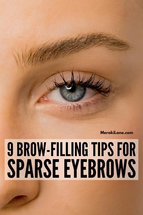 Fill In Sparse Eyebrows, Darken Eyebrows, How To Make Eyebrows, Grow Eyebrows Thicker, Eyebrow Products, Light Eyebrows, How To Do Eyebrows, Sparse Eyebrows, Sparse Brows