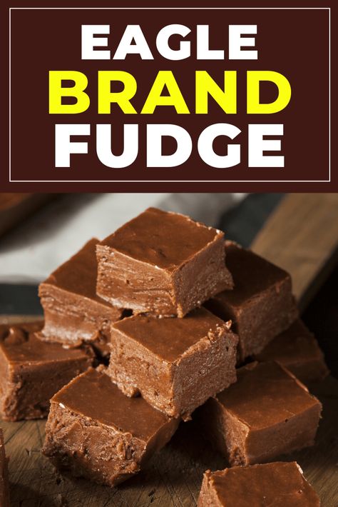 Eagle Brand Fudge Recipe, Eagle Brand Fudge, Chocolate Fudge Recipes, Eagle Brand Recipes, Eagle Brand Milk, Easy Chocolate Fudge, Homemade Fudge Recipes, Microwave Fudge, Fudge Recipes Chocolate