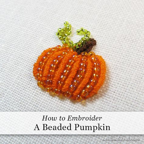 I love little embroidery tutorials. And I love autumn. And I love pumpkins. But if you've been following along on Needle 'n Thread for a while, you probably already know all this. There are quite a few fall-themed embroidery tutorials, patterns, and projects floating around here!The other da Halloween Beaded Embroidery, Beading Embroidery Patterns, Pumpkin Embroidery Pattern, Bead Embroidery Patterns Templates, Bluebird Embroidery, Embroidery Pumpkin, Fall Leaf Template, Beaded Pumpkin, Thanksgiving Embroidery